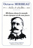 Pierre Michel - Octave Mirbeau N° 4/2023 : Mirbeau dans le monde à son époque et de nos jours.