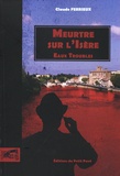 Claude Ferrieux - Meurtre sur l'Isère - Eaux Troubles.
