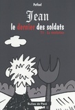  Patfawl - Jean le dernier des soldats Tome 1 : La révélation.