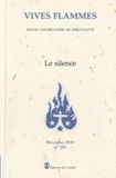 Jean-Gabriel Rueg - Vives flammes N° 281, Décembre 201 : Le silence.