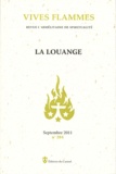 Marie-Laurent Huet - Vives flammes N° 284, septembre 20 : La louange.