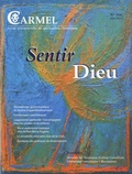 Marie-Laurent Huet - Carmel N° 144, juin 2012 : Sentir Dieu.