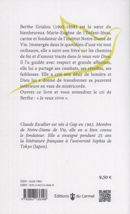 Laisser voir Dieu. Dans le sillage de Berthe Grialou, soeur du Bx Marie-Eugène de l'E-J