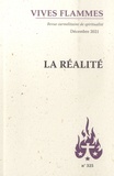 Jean-Raphaël Walker - Vives flammes N° 325, décembre 2021 : La réalité.