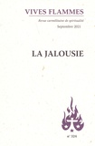 Jean-Raphaël Walker - Vives flammes N° 324, septembre 2021 : La jalousie.