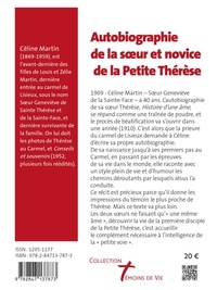 Autobiographie de la soeur et novice de la Petite Thérèse. Histoire d’un tison arraché du feu