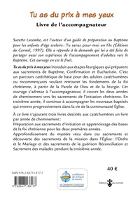 Tu as du prix à mes yeux. Cheminement d'initiation de la vie chrétienne pour catéchumènes et recommençants, Livret de l'accompagnateur