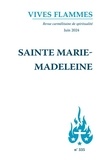  Carmel - Vives flammes N° 335 : Sainte Marie-Madeleine.