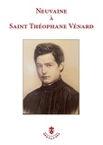  Carmel - Neuvaine à saint Théophane Vénard.