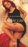 Daniel Schneider - Les Machines à sous.