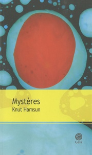 Knut Hamsun - Mystères.