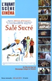 Yves Alion - L'Avant-Scène Cinéma N° 632, avril 2016 : Salé Sucré.