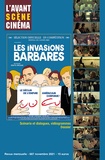 Yves Alion - L'Avant-Scène Cinéma N° 687, novembre 2021 : Les invasions barbares - Denys Arcand.