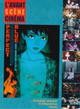 Yves Alion - L'Avant-Scène Cinéma N° 711, mars 2024 : Perfect Blue.