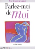 Coline Verrière - Parlez-Moi De Moi.