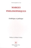 Séverine Auffret et Gérard Poulouin - Marges philosophiques - Esthétique et politique.