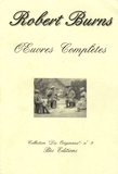 Robert Burns - Oeuvres complètes (The Complete Works) - Edition en anglais.