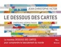 Jean-Christophe Victor - Le dessous des cartes - Itinéraires géopolitiques.
