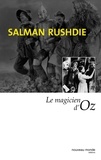 Salman Rushdie - Le Magicien D'Oz.