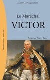 Jacques Le Coustumier - Le Maréchal Victor - Claude Victor Perrin (1764-1841).