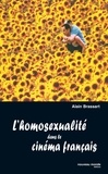 Alain Brassart - L'homosexualité dans le cinéma français.
