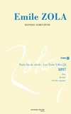 Emile Zola - Oeuvres complètes - Tome 17, Paris fin de siècle (1897).