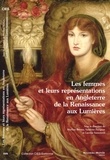 Marlène Bernos et Sandrine Parageau - Les femmes et leurs représentations en Angleterre de la Renaissance aux Lumières.