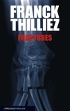 Franck Thilliez - Fractures.