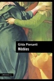 Gilda Piersanti - Médées.