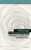 Robert Bréchon - Hommage à Fernando Pessoa - Essais, études et poèmes.