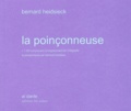 Bernard Heidsieck - La Poinconneuse. Avec Cd Audio.