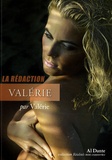  La Rédaction - Valérie par Valérie.