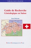 Jean Delorme - Guide de Recherche Généalogique en Suisse.