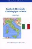 Michel Calvi - Guide de Recherche Généalogique en Italie.