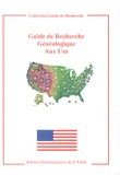  EGV Editions - Guide de recherche généalogique aux USA.