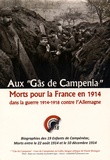 Pierre Sentier - Aux "Gâs de Campenia" - Tome 1, Morts pour la France en 1914 dans la guerre 1914-1918 contre l'Allemagne.