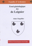 Alain Chapellier - De Leignier - Essai généalogique.
