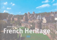 Carine Arribeux - Magnificent French Heritage - Edition en anglais.