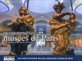 Catherine Grive - Incontournables musées de Paris.