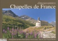 Jean-François Blondel - Emouvantes chapelles de France.