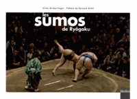 Gilles Bordes-Pagès - Les sumos de Ryôgoku.