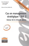 Olivier Joffre et Eric Simon - Cas en management stratégique - Autour de la mise en oeuvre.