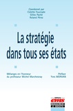 Colette Fourcade et Gilles Paché - La stratégie dans tous ses états - Mélanges en l'honneur du professeur Michel Marchesnay.