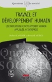 Bernard Merck et Hubert Landier - Travail et développement humain - Les indicateurs de développement humain appliqués à l'entreprise.