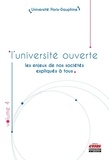  Collectif Université Paris-Dau - L'université ouverte - Volume 4, les enjeux de nos sociétés expliqués à tous.