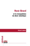 Richard Ladwein - René Girard et la triangulation du désir mimétique.
