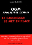 Marc-E Copin - OGM Apocalypse demain - Le cauchemar se met en place.