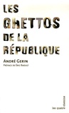 André Gerin - Les ghettos de la République.