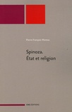 Pierre-François Moreau - Spinoza - Etat et religion.