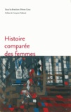 Anne Cova - Histoire comparée des femmes : nouvelles approches.